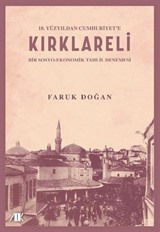 18.Yüzyıldan Cumhuriyet'e Kırklareli (Bir Sosyo-Ekonomik Tahlil Denemesi)