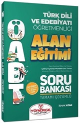 ÖABT Türk Dili ve Edebiyatı Öğretmenliği Alan Eğitimi Soru Bankası Çözümlü