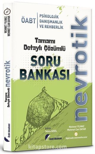 ÖABT Psikolojik Danışmanlık ve Rehberlik Nevrotik Soru Bankası Çözümlü