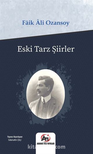 Eski Tarz Şiirler