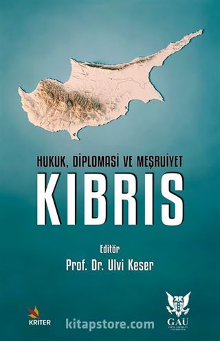 Hukuk, Diplomasi ve Meşruiyet: Kıbrıs