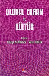 Global Ekran ve Kültür