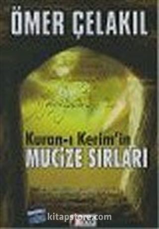 Kuran-ı Kerim'in Mucize Sırları