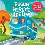 Bugün Nereye Gidelim? / Mavi Mini İle Ara-Bul Etkinlikleri