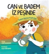 Can Ve Badem İz Peşinde / Badem Nereye Kayboldu?