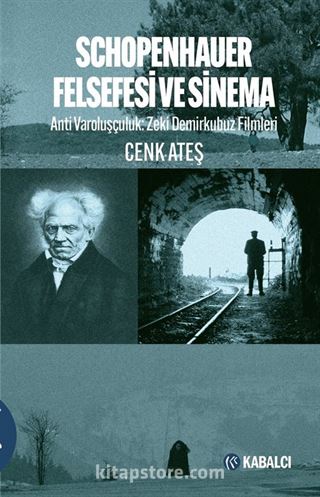 Schopenhauer Felsefesi ve Sinema