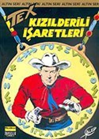 Tex - 11 / Kızılderili İşaretleri