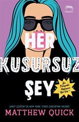 Her Kusursuz Şey