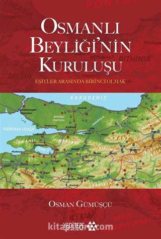 Osmanlı Beyliği'nin Kuruluşu