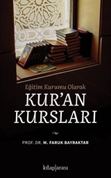 Eğitim Kurumu Olarak Kuran Kursları