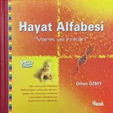 Hayat Alfabesi 'Varlık ve İmkan'