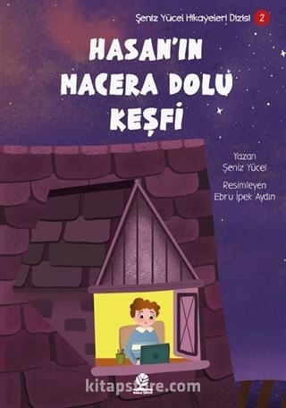 Hasan'ın Macera Dolu Keşfi