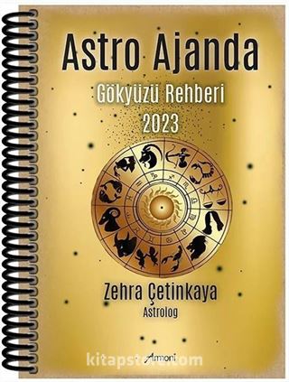 Astro Ajanda Gökyüzü Rehberi 2023