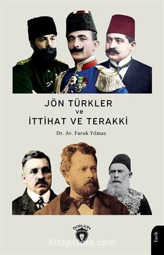 Jön Türkler ve İttihat ve Terakki (1860-1926)