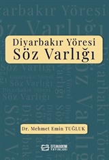 Diyarbakır Yöresi Söz Varlığı