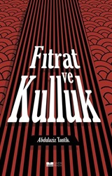 Fıtrat ve Kulluk