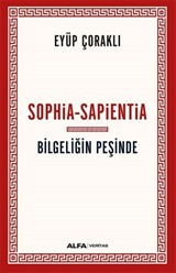 Sophia-Sapientia Bilgeliğin Peşinde