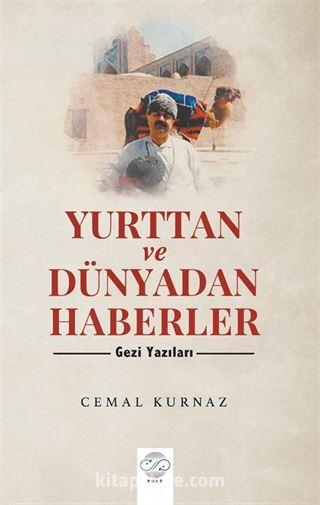 Yurttan ve Dünyadan Haberler