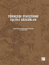 Türkçede Pekiştirme İşlevli Sözcükler