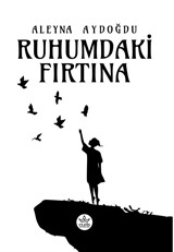 Ruhumdaki Fırtına