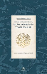 Kur'an Ayetleri Işığında İslam Akidesinin Temel Esasları