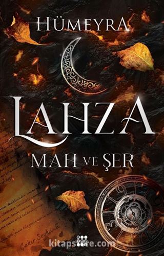 Lahza 1 / Mah ve Şer