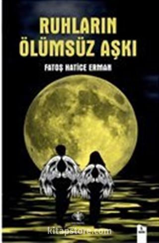 Ruhların Ölümsüz Aşkı