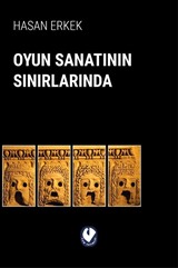 Oyun Sanatının Sınırlarında