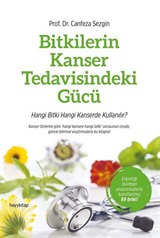 Bitkilerin Kanser Tedavisindeki Gücü