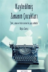 Kaybedilmiş Zamanın Çocukları