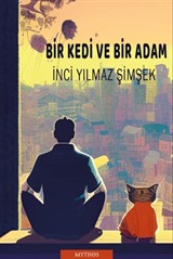 Bir Kedi ve Bir Adam