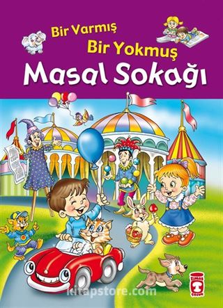 Bir Varmış Bir Yokmuş Masal Sokağı (Fleksi Cilt)