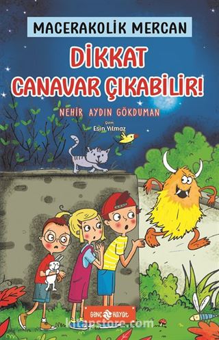 Dikkat Canavar Çıkabilir! / Macerakolik Mercan 4