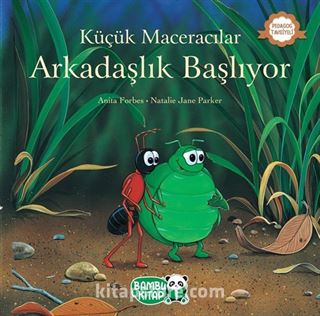 Küçük Maceracılar / Arkadaşlık Başlıyor