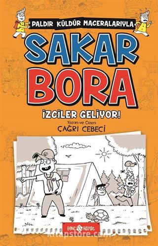 İzciler Geliyor! / Sakar Bora 6