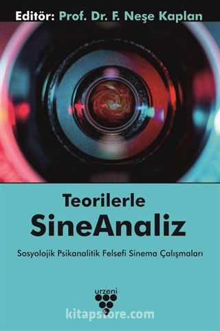 Teorilerle Sineanaliz