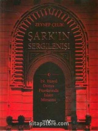 Şark'ın Sergilenişi (Ciltli)