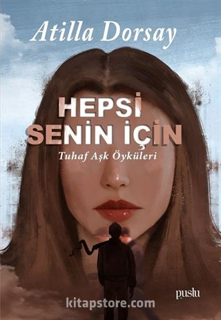 Hepsi Senin İçin