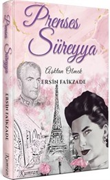 Prenses Süreyya / Aşktan Ölmek