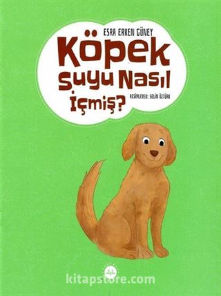 Köpek Suyu Nasıl İçmiş ?