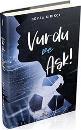 Vurdu ve Aşk! 1