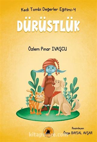 Kedi Tombi / Dürüstlük