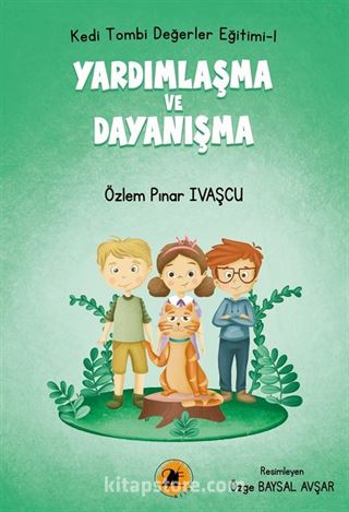 Kedi Tombi / Yardımlaşma Ve Dayanışma