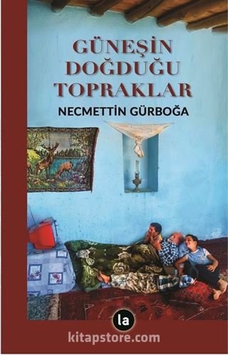 Güneşin Doğduğu Topraklar