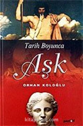 Aşk - Tarih Boyunca