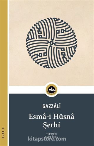 Esma-i Hüsna Şerhi