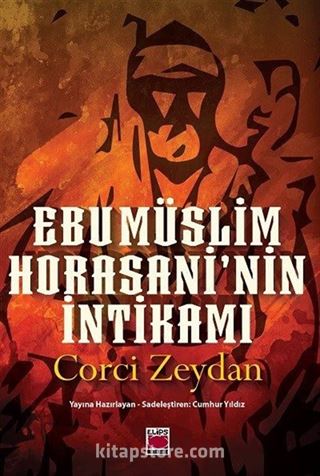 Ebu Müslim Horasani'nin İntikamı