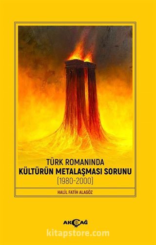 Türk Romanında Kültürün Metalaşması Sorunu