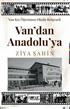 Van Kız Öğretmen Okulu Belgeseli Van'dan Anadolu' ya