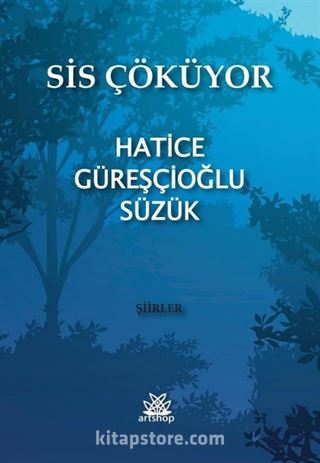 Sis Çöküyor